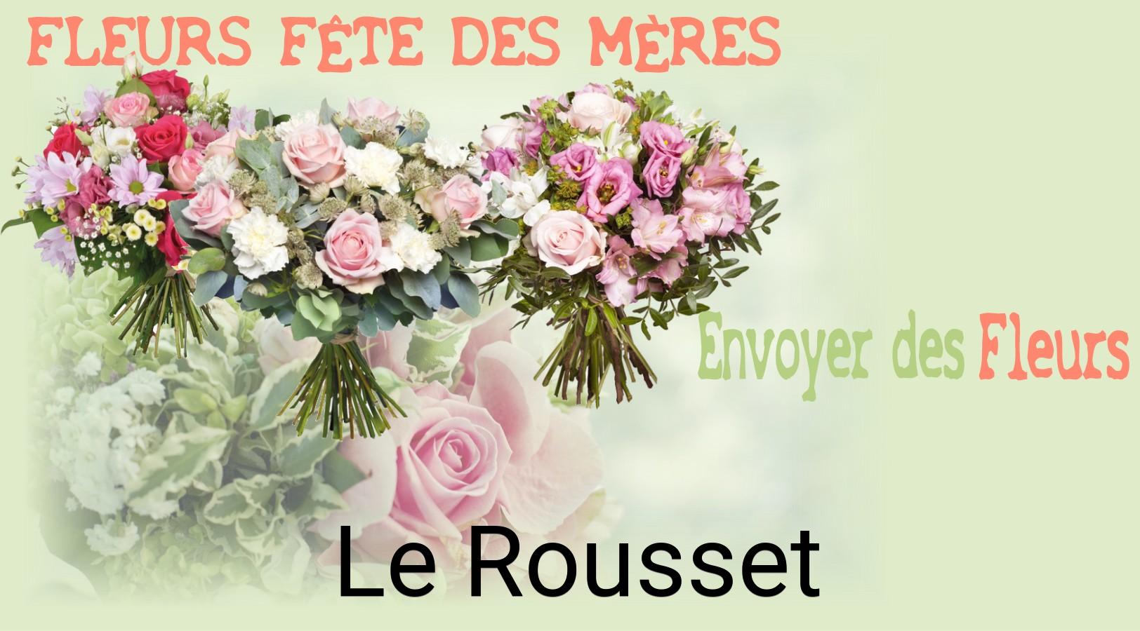 Bouquet de Fête des Mères livré à Le Rousset